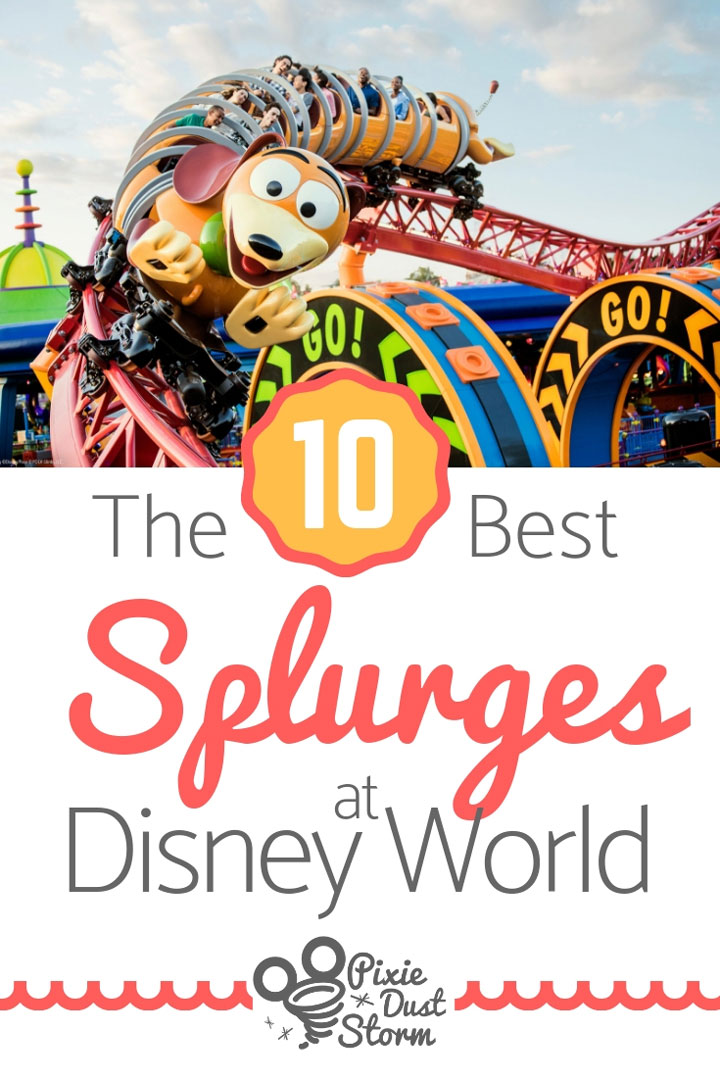 The 10 Best Splurges at Disney World