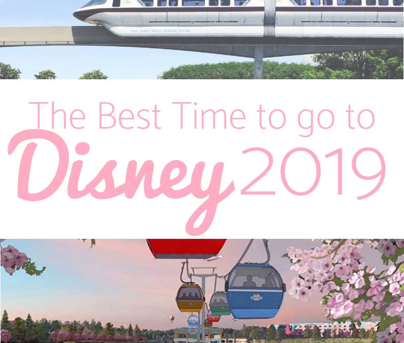 The Best Time to Go to Disney World in 2019