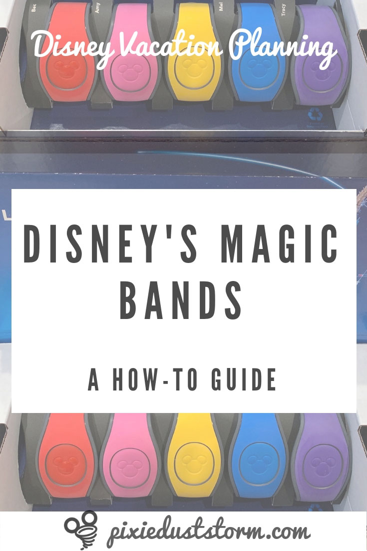 Disney's Magic Bands - A How-To Guide