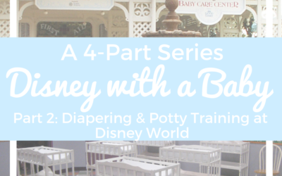 Disney With a Baby, Part 2: It’s Potty Time!