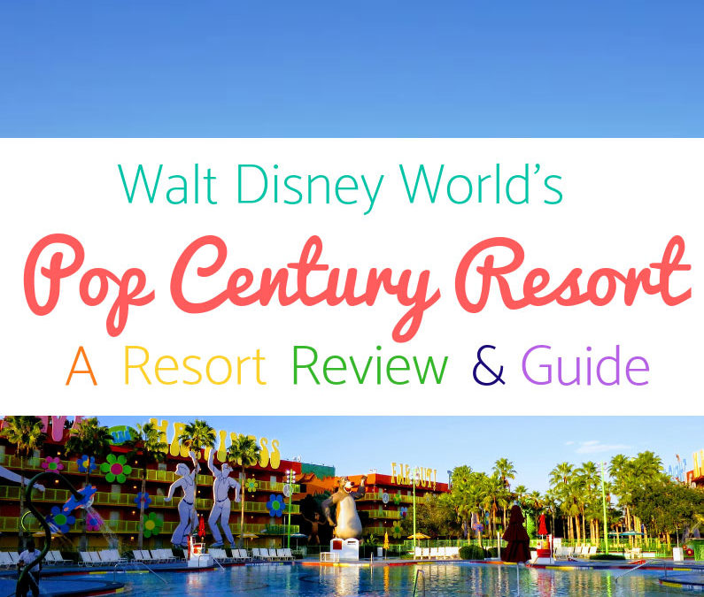 Disney's Pop Century Resort: A Resort Guide & Review