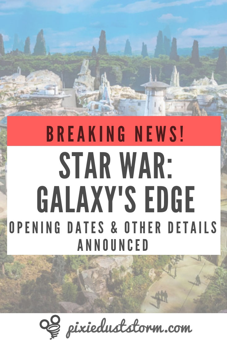 Breaking News: Star Wars Land Opening Dates Announced!