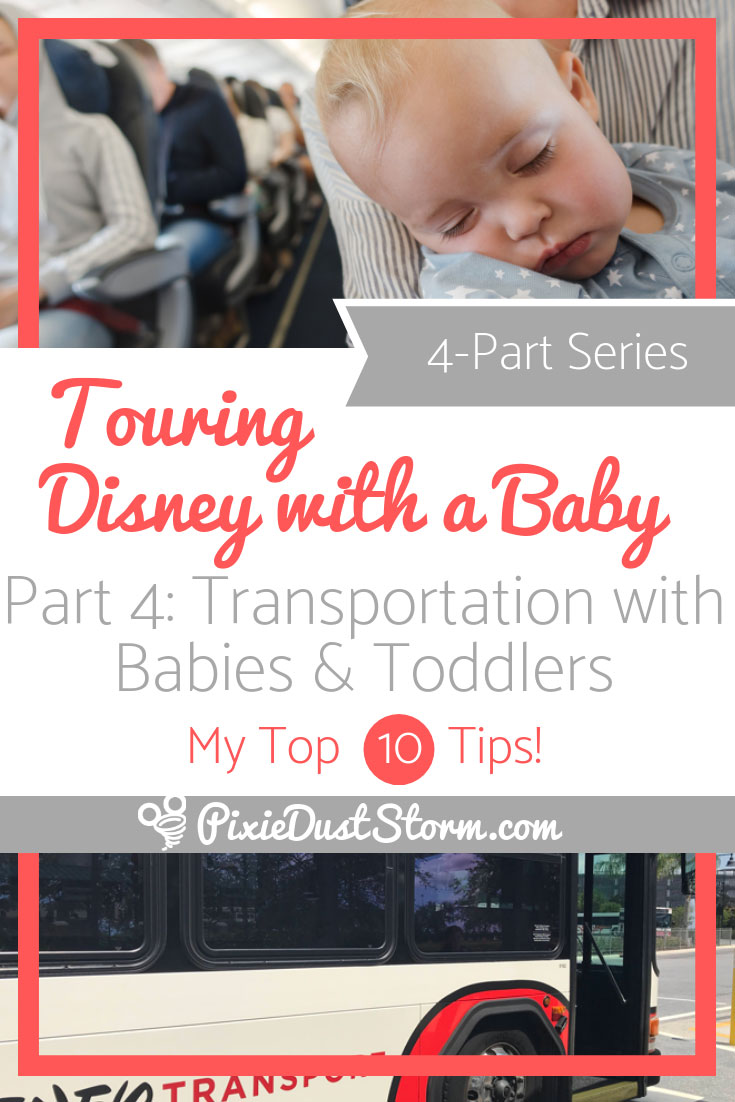 Disney Transportation with Babies and Toddlers, My Top 10 Tips