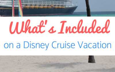 What’s Included on a Disney Cruise