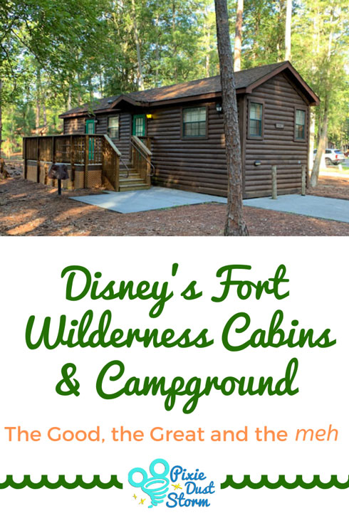 Disney's Fort Wilderness Cabins & Campground - The Good, The Great and the Meh