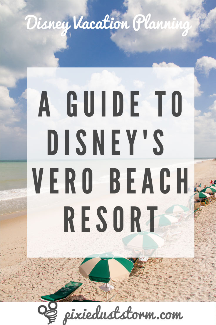 A Guide to Disney's Vero Beach